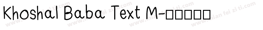 Khoshal Baba Text M字体转换